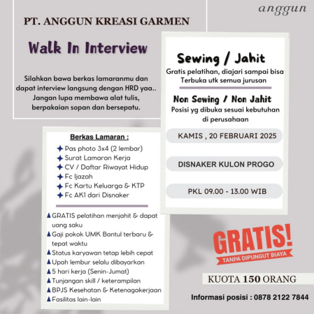 Walk Interview PT. Anggun Kreasi Garmen Periode Februari 2025