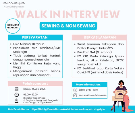 Walk Interview PT. Ameya Livingstyle Indonesia 10 April 2025
